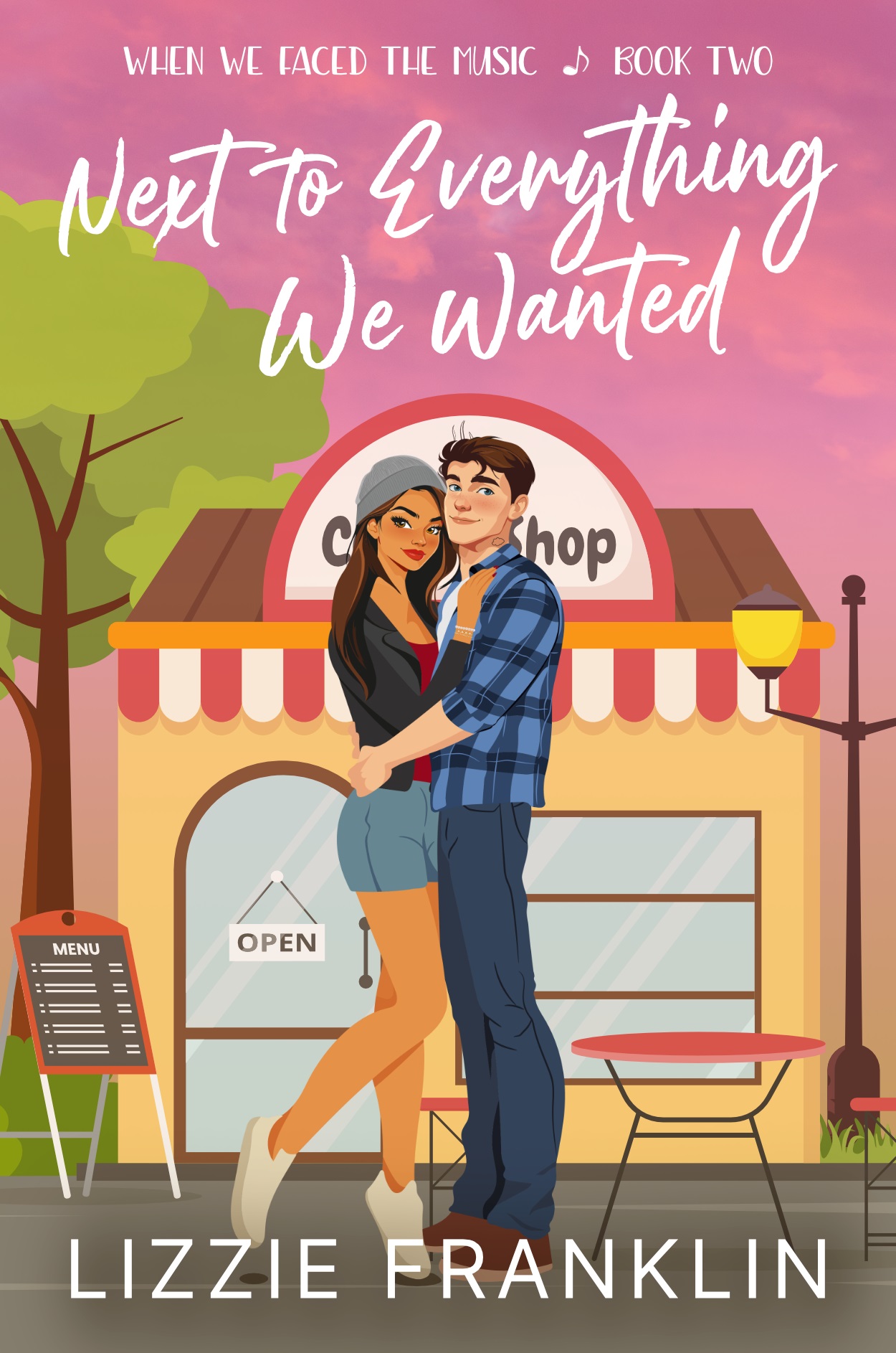 Next to Everything We Wanted (When We Faced the Music, #2)