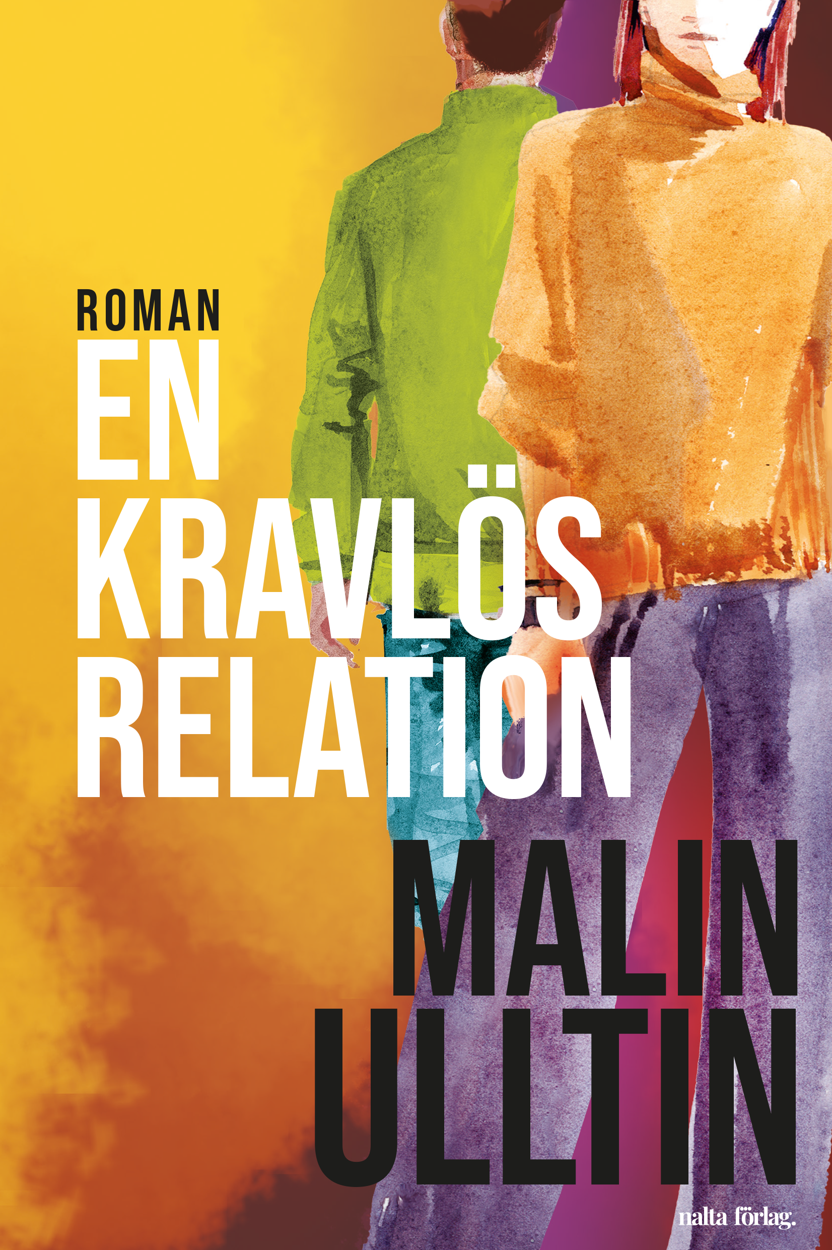 En kravlös relation (Paperback)