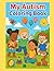 My Autism Coloring Book by Natasha Anderson