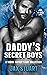 Daddy's Secret Boys