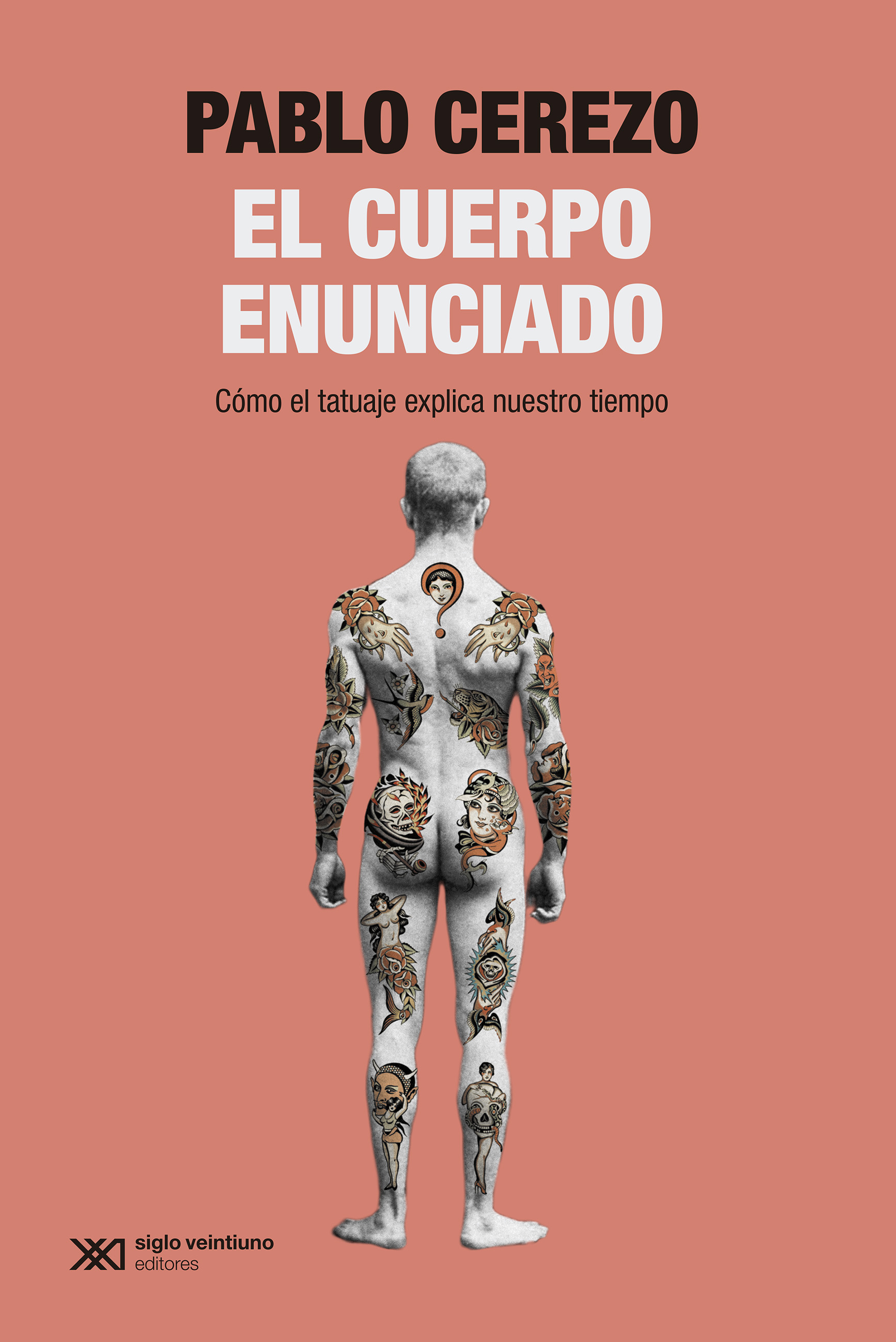 El cuerpo enunciado (Paperback)