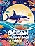 Ocean Coloring Book for Kids by Nicole Wade