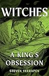 Witches: A King's...