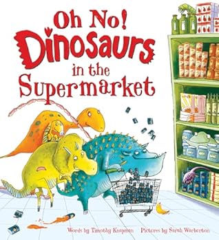 Oh No! Dinosaurs in the Supermarket