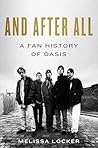 And After All: A ...