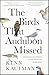 The Birds That Audubon Missed: Discovery and Desire in the American Wilderness