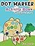 Dot Markers Activity Book C...