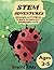 STEM Adventures: Engaging A...