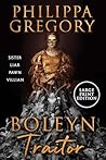 Boleyn Traitor: A...