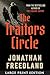 The Traitors Circle: The True Story of a Secret Resistance Network in Nazi Germany―and the Spy Who Betrayed Them
