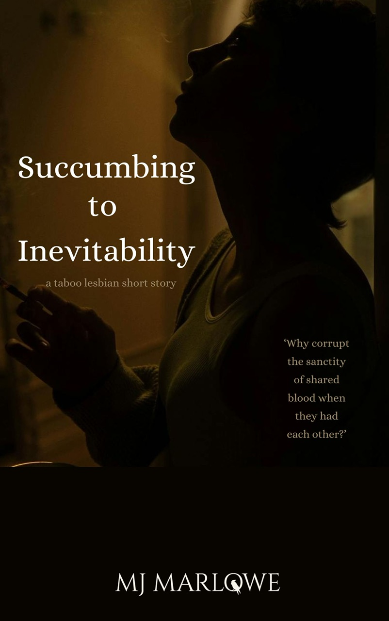 Succumbing to Inevitability