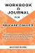 Workbook & Journal For You ...