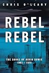 Rebel Rebel: The ...