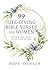 99 Life-Giving Bible Verses for Women by Hope    Johnson