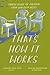 That's How It Works by Meg Reid