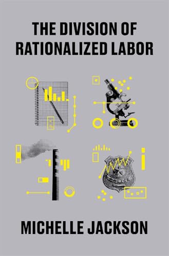 The Division of Rationalized Labor (Hardcover)