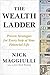 The Wealth Ladder by Nick Maggiulli