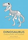 Dinosaurus: A Pre...