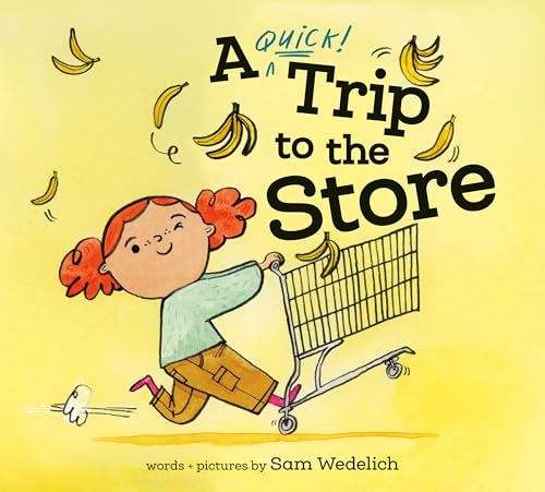 A Quick Trip to the Store (Hardcover)