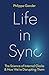 Life in Sync: The Science of Internal Clocks and How We’re Disrupting Them