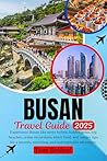 BUSAN Travel Guid...