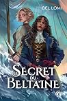 Le Secret du Belt...