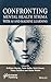 Confronting Mental Health S...