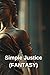 Simple Justice by Alice Shepherd