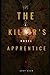 The Killer's Apprentice: When the Truth is More Terrifying Than Fiction.