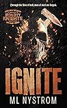 Ignite (Iron City Knights MC #1)