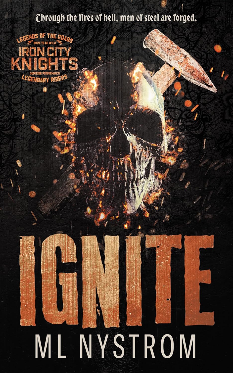 Ignite (Iron City Knights MC #1)