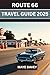 Route 66 travel guide 2025 by Maye Davey