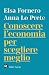 Conoscere l'economia per sc...