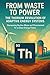 From Waste to Power: The Th...