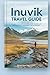 INUVIK TRAVEL GUIDE: Explor...