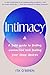 Intimacy: A Field Guide to ...