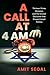 A Call at 4 AM by Amit Segal