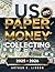 US Paper Money Collecting by Arthur K. Lindon
