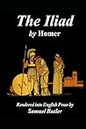 The Iliad: by Homer