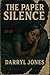 The Paper Silence