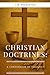 Christian Doctrines: A Compendium of Theology