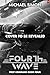 Fourth Wave (First Command Book 4)