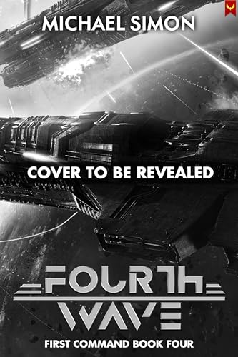 Fourth Wave (First Command Book 4)