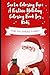 Santa Coloring Fun: A Festi...
