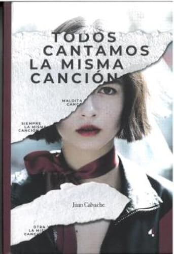 Todos cantamos la misma canción (Hardcover)