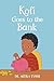 Kofi Goes to the Bank by Artika R. Tyner