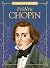 Frederic Chopin by Joanne Mattern