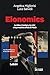 Elonomics: Le idee, il potere, le crisi e la prossima sfida di Musk (Italian Edition)