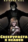 Creepypasta x reader
