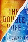 The Double Wife: ...